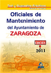 Books Frontpage Oficiales de mantenimiento del ayuntamiento de zaragoza. Test materias específicas y supuestos