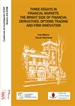 Front pageThree essays in financial markets. The bright side of financial derivatives: options trading and firm innovation