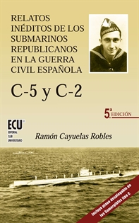 Books Frontpage Relatos inéditos de los submarinos republicanos en la guerra civil española