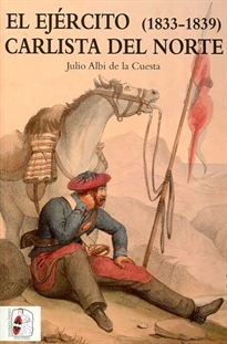 Books Frontpage El Ejército carlista del Norte (1833-1839)
