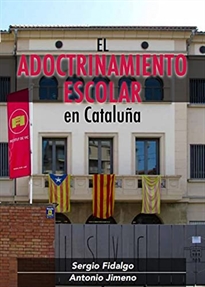 Books Frontpage El adoctrinamiento escolar en Cataluña