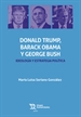 Front pageDonal Trump, Barack Obama y George Bush. Ideología y estrategia política