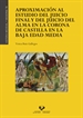 Front pageAproximación al estudio del Juicio Final y del juicio del alma en la Corona de Castilla en la Baja Edad Media