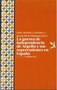 Books Frontpage La Guerra De Independencia De Argelia Y Sus Repercusiones En España