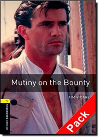 Books Frontpage Oxford Bookworms 1. Mutiny on the Bounty. CD Pack