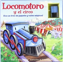 Books Frontpage Locomotoro y el circo. Con un tren de juguete y raíles mágicos