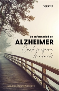 Books Frontpage La enfermedad de Alzheimer. Cuando se esfuman los recuerdos