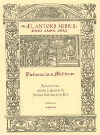Books Frontpage Dictionarium medicum: el diccionario médico de Elio Antonio de Nebrija. Introducción, edición y glosario