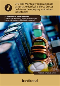Books Frontpage Montaje y reparación de sistemas eléctricos y electrónicos de bienes de equipo y máquinas industriales