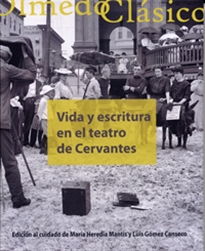 Books Frontpage Vida Y Escritura En El Teatro De Cervantes