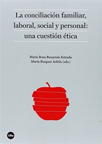 Books Frontpage La conciliación familiar, laboral, social y personal: una cuestión ética