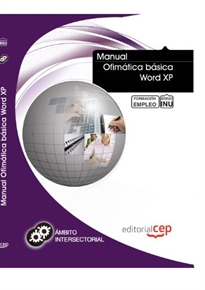 Books Frontpage Manual Ofimática básica Word XP. Formación para el empleo