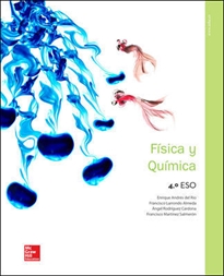 Books Frontpage LA - Fisica y Quimica 4 ESO. Libro del alumno. Andalucia