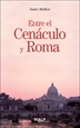 Front pageEntre el Cenáculo y Roma