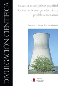 Books Frontpage Sistema energético español. Coste de la energía eléctrica y posibles escenarios