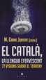 Front pageEl català, la llengua efervescent