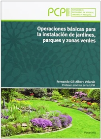 Books Frontpage Operaciones básicas para la instalación de jardines, parques y zonas verdes. PCPI