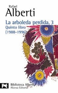 Books Frontpage La arboleda perdida, 3. Quinto libro (1988-1996)