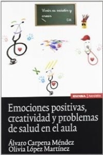 Books Frontpage Emociones positivas, creatividad y problemas de salud en el aula