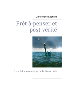 Books Frontpage Prêt-à-penser et post-vérité