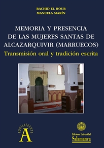 Books Frontpage Memoria y presencia de las mujeres santas de Alcazarquivir (Marruecos)