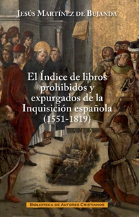 Books Frontpage El índice de libros prohibidos y expurgados de la Inquisición española (1551-1819)