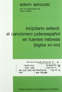 Books Frontpage Incipitario sefardí: el cancionero judeoespañol en fuentes hebreas (siglos XV-XIX)