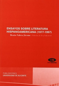 Books Frontpage Ensayos sobre literatura hispanoamericana (1977-1997)