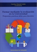 Front pageFormar Mediante La Evaluación En La Universidad. Propuestas Prácticas útiles Para Docentes