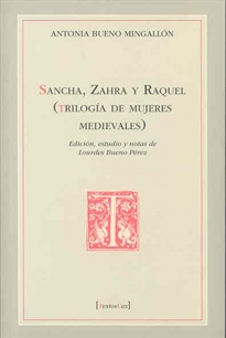Books Frontpage Sancha, Zahra y Raquel. Trilogía de mujeres medievales