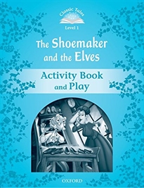 Books Frontpage Classic Tales 1. The Shoemaker and the Elves. Activity Book and Play