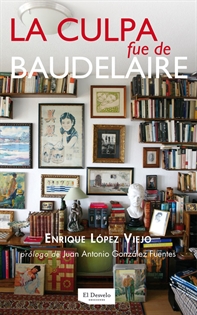 Books Frontpage La culpa fue de Baudelaire