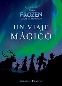 Books Frontpage Frozen. Luces de invierno. Un viaje mágico