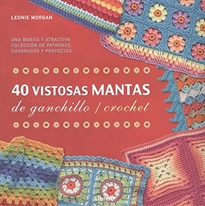 Books Frontpage 40  Vistosas Mantas Para Ganchillo / Crochet