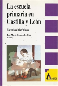 Books Frontpage La escuela primaria en Castilla y León