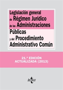 Books Frontpage Legislación general de Régimen Jurídico de las Administraciones Públicas y del Procedimiento Administrativo Común