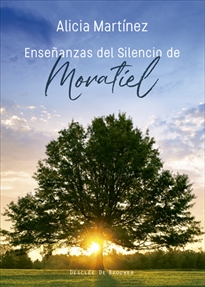 Books Frontpage Enseñanzas del silencio de Moratiel