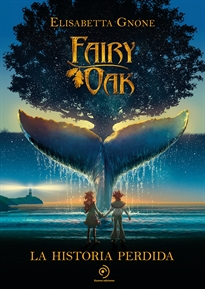 Books Frontpage Fairy Oak. La historia perdida
