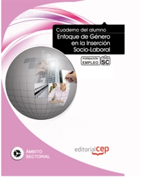 Books Frontpage Cuaderno del Alumno Enfoque de Género en la Inserción Socio-Laboral. Formación para el Empleo