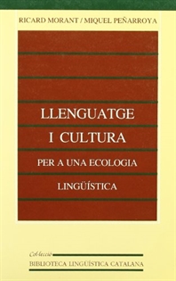 Books Frontpage Llenguatge i cultura: per a una ecologia lingüística (2a ed.)