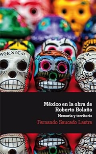 Books Frontpage México en la obra de Roberto Bolaño