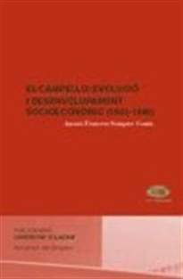 Books Frontpage El Campello: evolució i desenvolupament socioeconòmic (1900-1985)