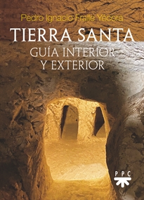 Books Frontpage Tierra Santa: guía interior y exterior