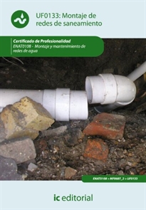 Books Frontpage Montaje de redes de saneamiento. ENAT0108 - Montaje y mantenimiento de redes de agua