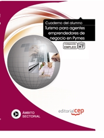 Books Frontpage Cuaderno de Alumno Turismo para agentes emprendedores de negocio en Pymes. Formación para el Empleo