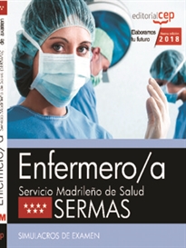 Books Frontpage Enfermero/a. Promoción interna. Servicio Madrileño de Salud (SERMAS). Simulacros