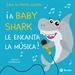 Front pageCrea tu propio cuento. ¡A Baby Shark le encanta la música!