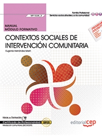 Books Frontpage Manual. Contextos sociales de intervención comunitaria (MF1038_3). Certificados de profesionalidad. Mediación comunitaria (SSCG0209)