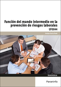 Books Frontpage Función del mando intermedio en la prevención de riesgos laborales