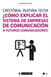 Front page¿Cómo explicar el sistema de empresas de comunicación a futuros comunicadores?